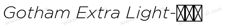 Gotham Extra Light字体转换